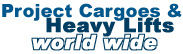 Project Cargoes & Heavy Lifts - World Wide